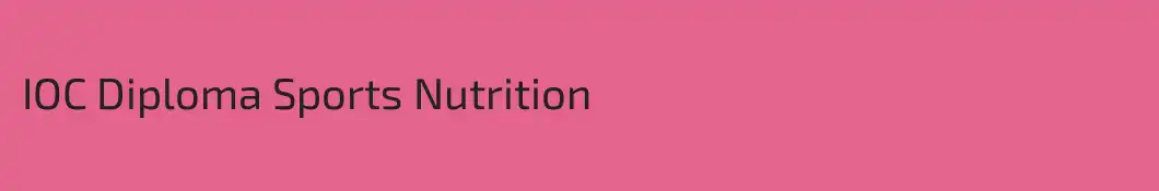 IOC Diploma Sports Nutrition